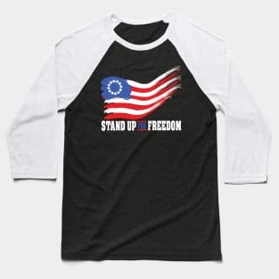 stand up for freedom 5 Baseball T-Shirt